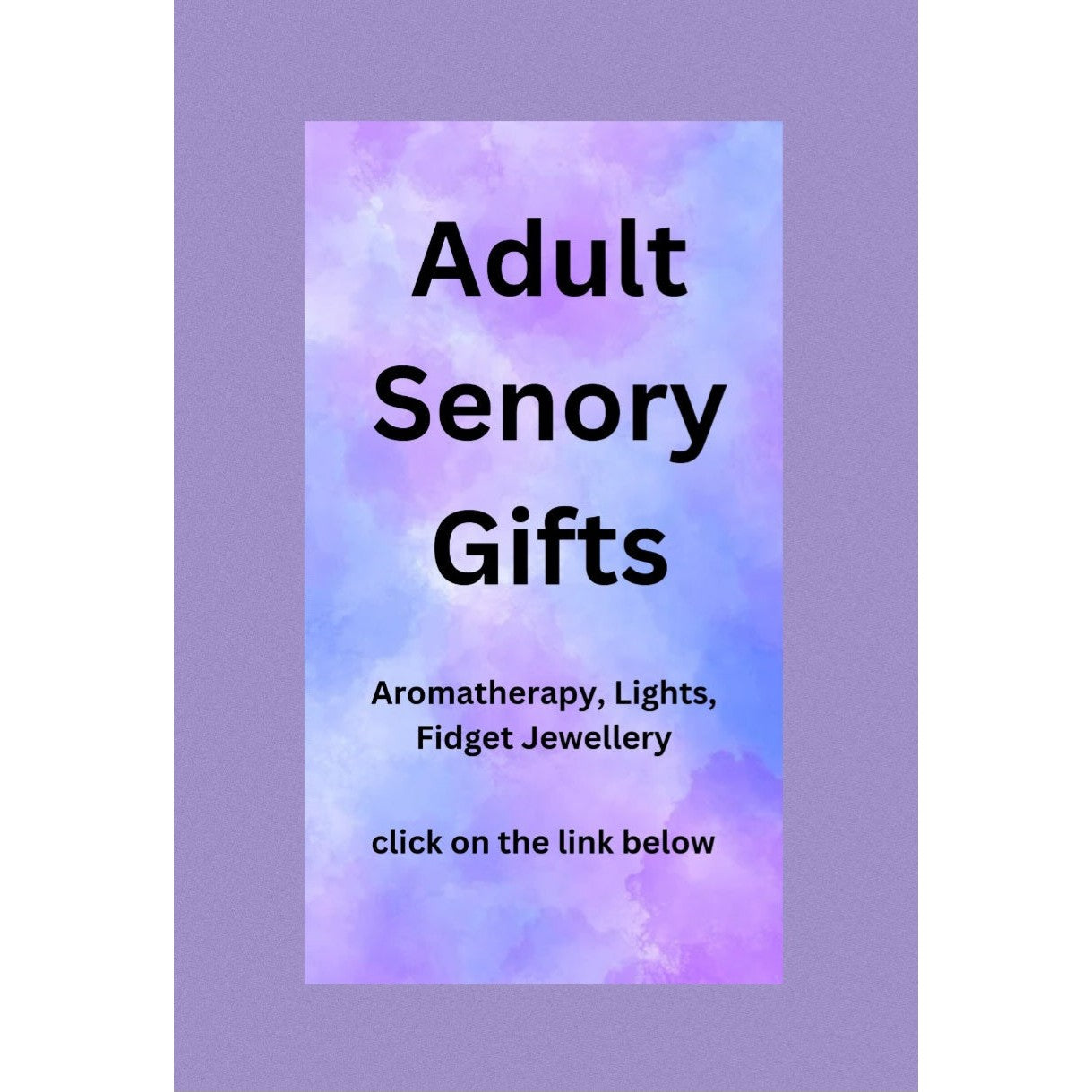 Our range of sensory gifts for autistic adults 